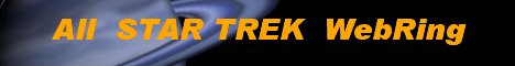 The All STAR TREK WebRing features websites about the blockbuster television and movie science fiction series Star Trek. If you have a webpage wholly or partially about Star Trek, join today! If you have more than one, you may add all of them.